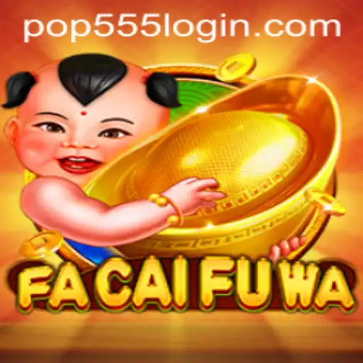 Discover the Thrills of FaCaiFuWa: The Ultimate Gaming Experience