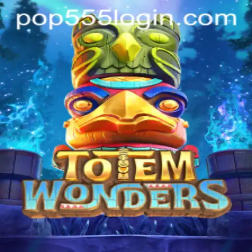 Discover the Exciting World of TotemWonders POP555